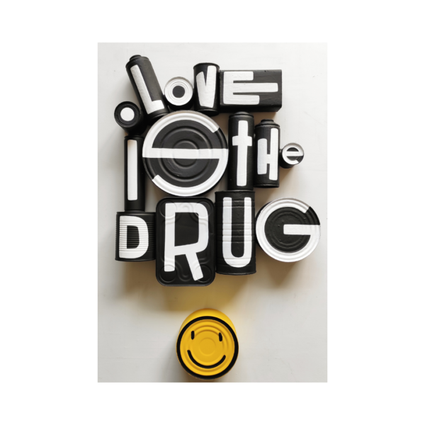 me-lata-love-is-the-drug-galerie-dumas-linz