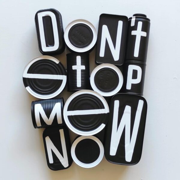 me-lata-dont-stop-me-now-galerie-dumas-linz