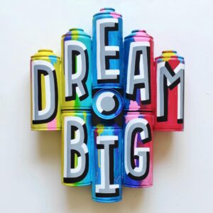 me-lata-dream-big-galerie-dumas-linz